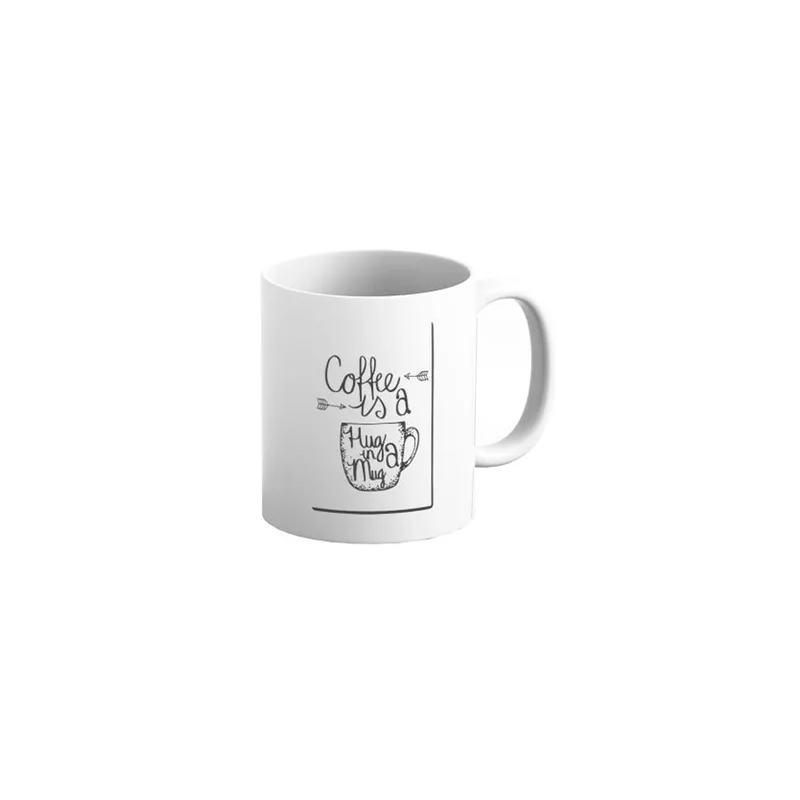 Coffee Is A Hug In A Mug Printed Coffee Mug WhiteBlack 11ounce
