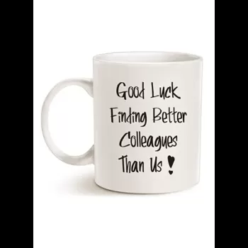 Good Luck Finding Better...