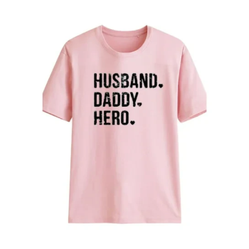 Husband Daddy Hero Printed T-Shirt, Pink/Black