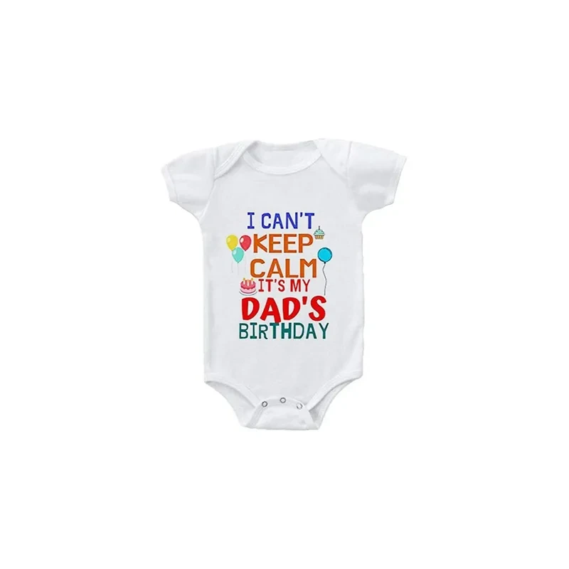 I Can't Keep Calm It's My Dad's Birthday Baby Onesie Romper