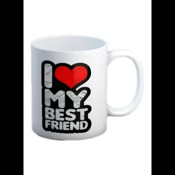 I Love My Best Friend...