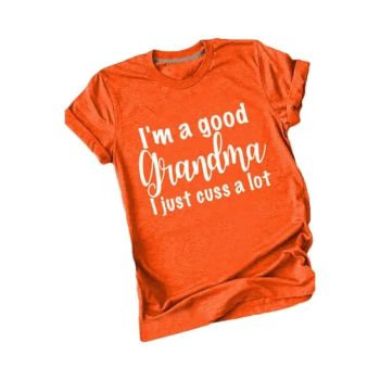 Im A Good Grandma Printed T-Shirt Orange