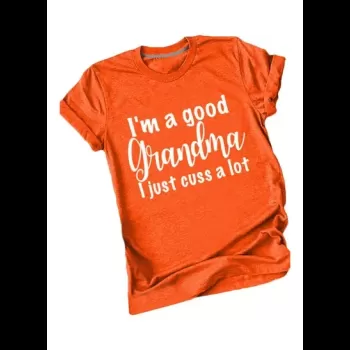 Im A Good Grandma Printed...