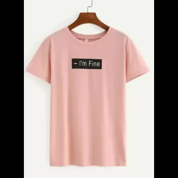 I'm Fine Printed T-shirt