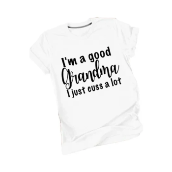 Im A Good Grandma Printed T-Shirt White