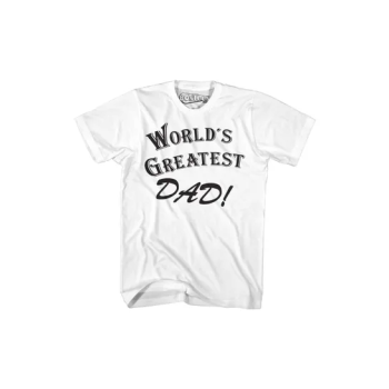 Best Dad Ever Worlds Greatest Dad Mens Graphic T Shirt Tees