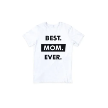 Best Mom Ever A Mother's Special Printed T-shirt White