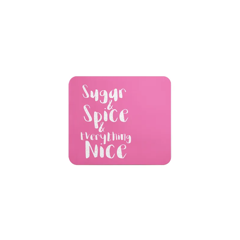 Sugar Spice And Everything Nice Printed Mousepad, Pink