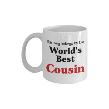 This Mug Belong To World's Best Cousin Printed Coffee Mug, White/Black/Red, 8 x 9.5 x 8 cm