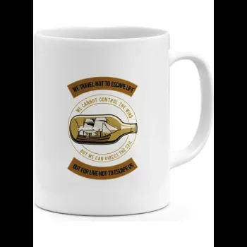 We Travel Quote Coffee Mug...