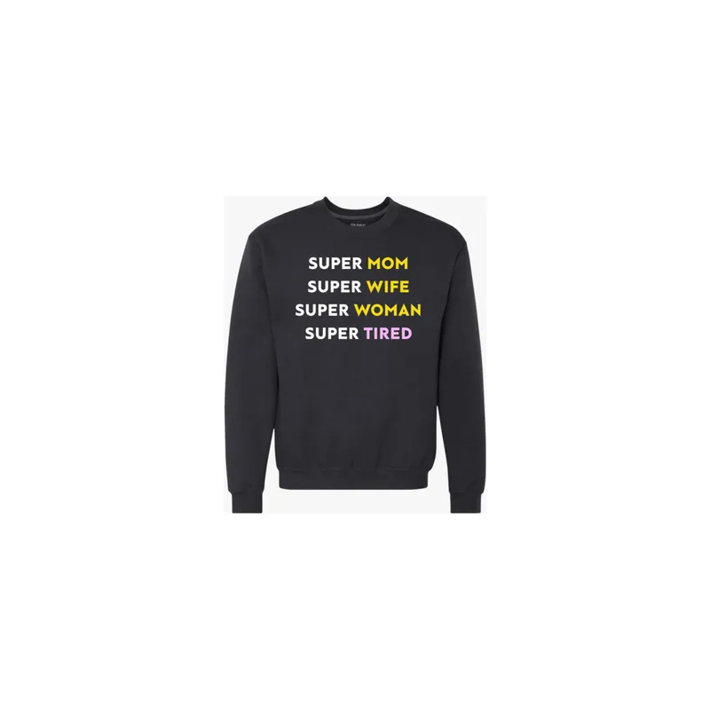 Women's Super Mom Super Wife Women's Super Graphic Sweatshirts Tops Black