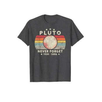 Never Forget Pluto Printed Retro Style Funny Space Science Grey T-Shirt