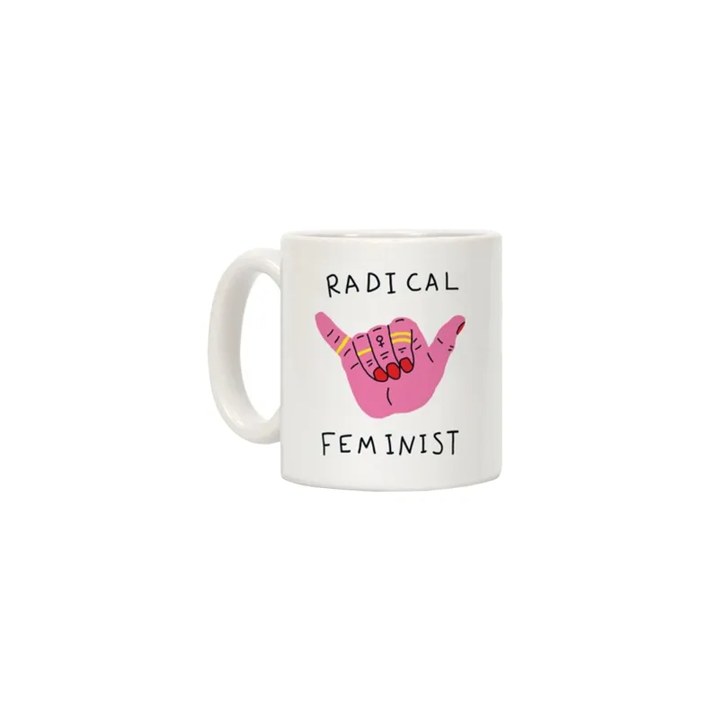 Generic Radical Feminist Printed Ceramic Coffee Mug White