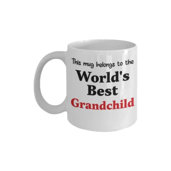 This Mug Belong To The World's Best Grandchild Printed Coffee Mug White/Black/Red 11 ounce