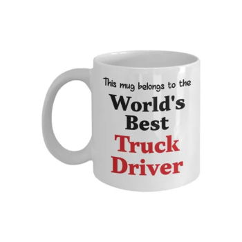 This Mug Belongs To The World's Best Truck Driver Printed Coffee Mug White/Black/Red 11 ounce