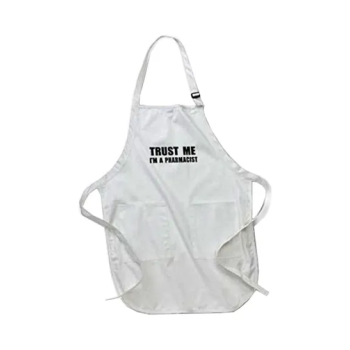 Trust Me Im A Pharmacist Printed Apron With Pockets 22 x 30 inch White