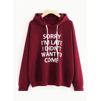 Generic Sorry I'm Late Printed Long Sleeves Hoodie Red