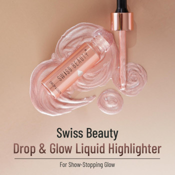 SWISS BEAUTY Drop & Glow Liquid Highlighter For Face Makeup, 18ML