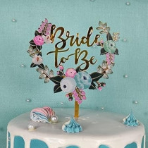 Brain Giggles Bride To Be Acrylic Cake Topper