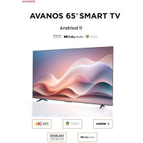 AVANOS LED Smart TV, 65 Inch, 4K UHD Android 11.0, T2S2, A+ Screen, WiFi, Dolby Vision, Netflix, YouTube, Prime Video, HDMI, USB (EDGELESS FRAME) (65)